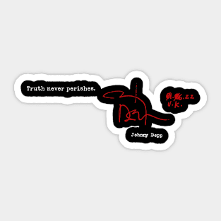 Truth Never Perishes (Dark BG) Sticker